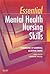 Essential Mental Health Nursing Skills