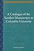 A Catalogue of the Sanskrit Manuscripts at Columbia University by David Pingree