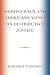 Meritocracy and Americans' Views on Distributive Justice