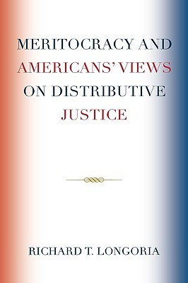 Meritocracy and Americans' Views on Distributive Justice (Hardcover)