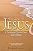 The Life of Jesus: A Chrono...