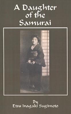 A Daughter of the Samurai (Paperback)