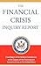 The Financial Crisis Inquiry Report, Authorized Edition by Financial Crisis Inquiry Co...