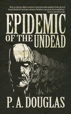 Epidemic Of The Undead