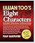 Lillian Too's Eight Characters: Chinese Personal Forecasting