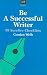 Be a Successful Writer: 99 ...