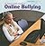A Smart Kid's Guide to Online Bullying (Kids Online)
