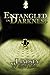 Entangled in Darkness
