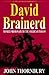 David Brainerd: Pioneer Missionary to the American Indians