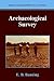 Archaeological Survey (Manuals in Archaeological Method, Theory and Technique)