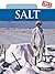 The Story Behind Salt (True Stories)