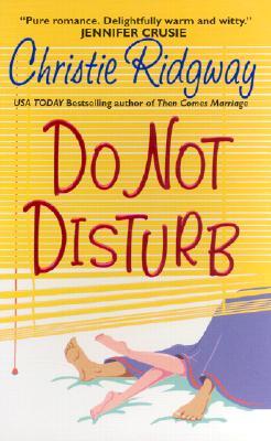 Do Not Disturb (Mass Market Paperback)