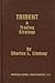 Trident: A Trading Strategy