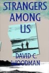Strangers Among Us (Volume 10)