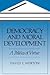 Democracy and Moral Development: A Politics of Virtue