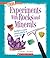 Experiments with Rocks and Minerals (True Books: Experiments)