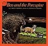 Ben and the Porcupine