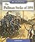 The Pullman Strike of 1894 (We the People: Industrial America series)