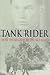 Tank Rider: Into the Reich with the Red Army