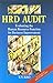 HRD Audit: Evaluating the Human Resource Function for Business Improvement