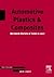 Automotive Plastics and Com...
