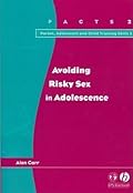 Avoiding Risky Sex in Adolescence