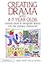Creating Drama with 4-7 Year Olds (David Fulton Books)
