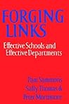 Forging Links: Effective Schools and Effective Departments