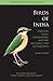 Birds of India: Pakistan, N...