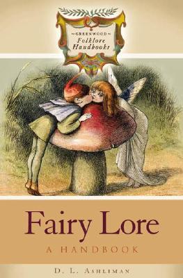 Fairy Lore: A Handbook (Hardcover)