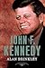 John F. Kennedy (The American Presidents, #35)