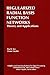 Regularized Radial Basis Function Networks: Theory and Applications