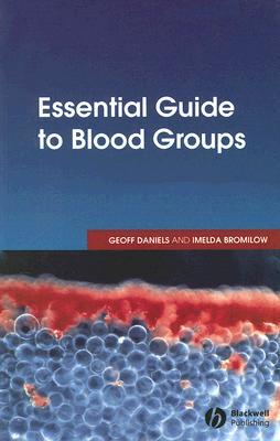 Essential Guide to Blood Groups (Paperback)