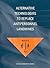 Alternative Technologies to Replace Antipersonnel Landmines