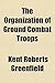 The Organization of Ground Combat Troops