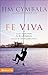 Fe Viva by Jim Cymbala