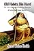 Old Habits Die Hard: The Case of the Missing Mother Superior (A Patrick and Grace Mystery, Book 3)