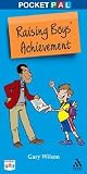 Pocket PAL: Raising Boys' Achievement