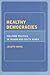 Healthy Democracies: Welfare Politics in Taiwan and South Korea