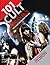 101 Cult Movies You Must Se...