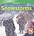 Snowstorms (Wild Weather)