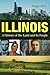 Illinois: A History of the Land and Its People
