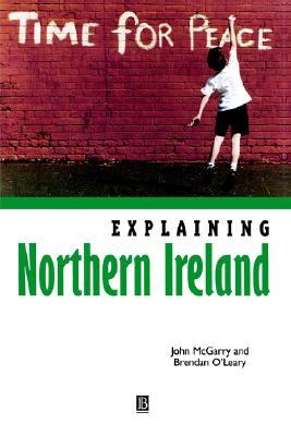 Explaining Northern Ireland: Broken Images (Paperback)