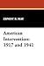 American Intervention: 1917 and 1941