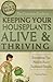 The Complete Guide to Keeping Your Houseplants Alive and Thri... by Sandy Baker