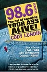 98.6 Degrees by Cody Lundin