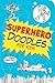 Superhero Doodles for Kids