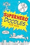 Superhero Doodles for Kids