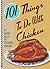 101 Things to Do with Chicken