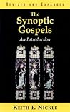 The Synoptic Gospels, Revised and Expanded: An Introduction